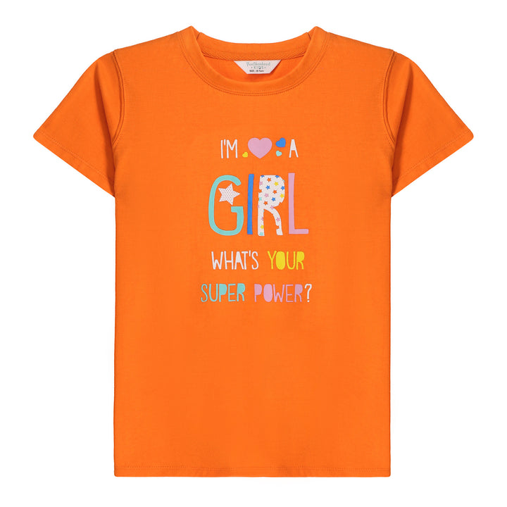 FG-3161- Orange -I am a girl, what's your superpower?  T-shirt