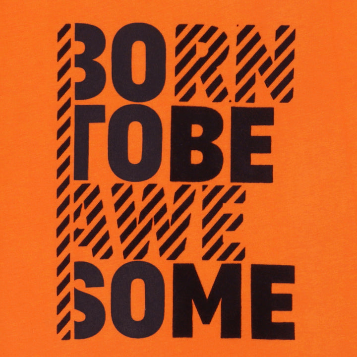FB-3136 Orange T-Shirt - Born To Be Awesome
